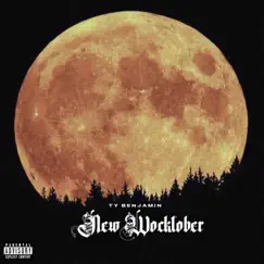 New Wocktober - EP by Ty Benjamin album reviews, ratings, credits