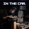 In the Car. - Single album lyrics, reviews, download