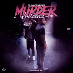 Murder Influence (feat. Hotboy Wes) - Single by Top Dolla AP album reviews, ratings, credits