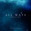 All Ways - Single album lyrics, reviews, download