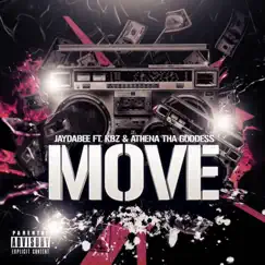 Move (feat. Athena Tha Goddess & KBZ) Song Lyrics