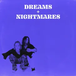 Dreams + Nightmares - Single by The Corduroy Blue album reviews, ratings, credits