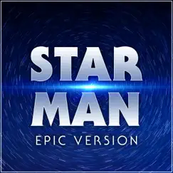 Star Man (Epic Version) Song Lyrics