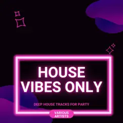 Deep House Tracks for Party Song Lyrics