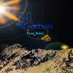 God's Creation - Single by Frost Rebel album reviews, ratings, credits