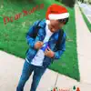 Dear Santa - Single album lyrics, reviews, download