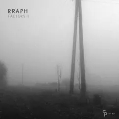 Factors II - Single by Rraph album reviews, ratings, credits