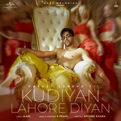 Kudiyan Lahore Diyan - Single by Harrdy Sandhu album reviews, ratings, credits