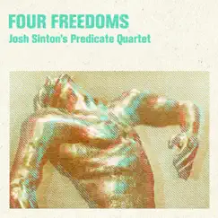 4 Freedoms by Josh Sinton album reviews, ratings, credits