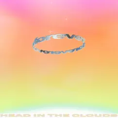 Head In The Clouds Forever - Single by 88rising album reviews, ratings, credits