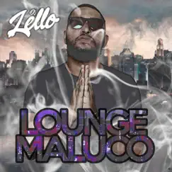Lounge Maluco (feat. Mc Fael da ZN) Song Lyrics