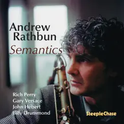 Semantics by Andrew Rathbun album reviews, ratings, credits