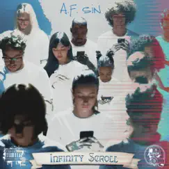 Infinity Scroll - Single by A.F. Sin album reviews, ratings, credits