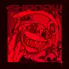 SHADOW (Sped Up) - Single album lyrics, reviews, download