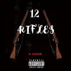 12 Rifles (En Vivo) - Single by Junior H album reviews, ratings, credits