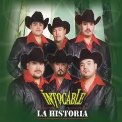 La Historia by Intocable album reviews, ratings, credits