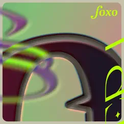 EP I - Single by Foxo album reviews, ratings, credits
