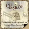 Rimsky-Korsakov: Scheherezade album lyrics, reviews, download