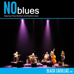 Black Cadillac (Live) [feat. Tracy Bonham] - Single by No Blues album reviews, ratings, credits