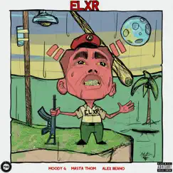 Elixir (feat. Masta Thom) - Single by Alex Beano & Moody LeVert album reviews, ratings, credits