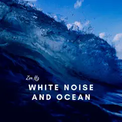 White Noise and Ocean (Cello & Violin) by White Noise Therapy, Zen Hz & White Noise ASMR album reviews, ratings, credits
