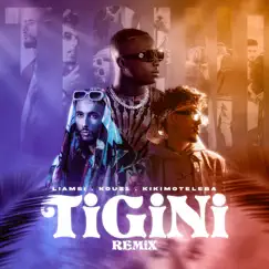 Tigini North African Remix (feat. kouz1 & Kikimoteleba) - Single by Liamsi, Kouz1 & Kikimoteleba album reviews, ratings, credits