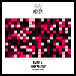 Inner Peace by EMRE K album reviews, ratings, credits