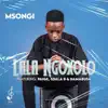 Lala Ngoxolo (feat. Paige, Sdala B & Da Mabusa) - Single album lyrics, reviews, download