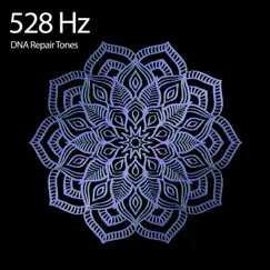 528 Hz Miracle Tone Song Lyrics