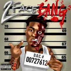 2 Face Bang by Fredo Bang album reviews, ratings, credits