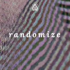 Randomize - Single by Otto Knows & Alex Aris album reviews, ratings, credits