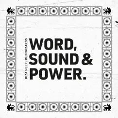 Word, Sound & Power - Single by Dub Wizards & Juza album reviews, ratings, credits