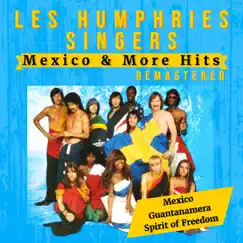 Mexico & More Hits (Remastered) - EP by The Les Humphries Singers album reviews, ratings, credits