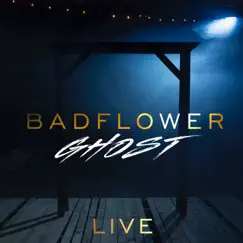 Ghost (Live) Song Lyrics