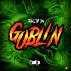 Goblin - Single by Frontz Da Don album reviews, ratings, credits