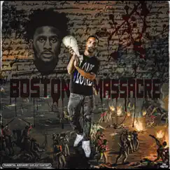 Boston Massacre (feat. A$antana) Song Lyrics