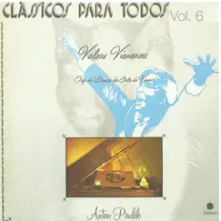 Clássicos para Todos: Vol. 6 by Anton Paulik & Orq. De Dança da Côrte de Viena album reviews, ratings, credits