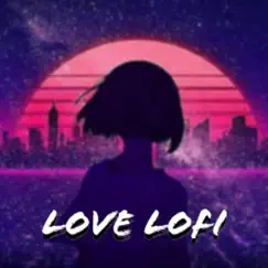 Love Lofi Song Lyrics