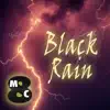 Black Rain - Single album lyrics, reviews, download