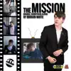 The Mission (Original Motion Picture Soundtrack) album lyrics, reviews, download