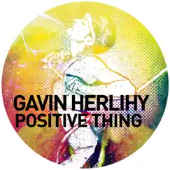 Positive Thing by Gavin Herlihy album reviews, ratings, credits