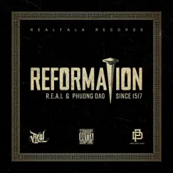 Reformation - Single by R.E.A.L & Phuong Dao album reviews, ratings, credits