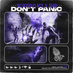 Dont Panic - Single by Scycodylics & NJN album reviews, ratings, credits