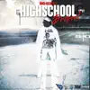 HighSchool DropOut album lyrics, reviews, download