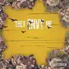 They Envy Me album lyrics, reviews, download