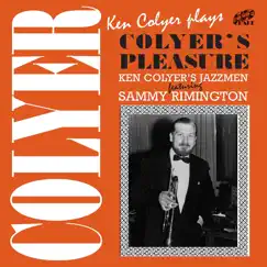 Colyer's Pleasure (feat. Sammy Rimington) by Ken Colyer's Jazzmen album reviews, ratings, credits