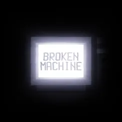 Broken Machine (Instrumental) Song Lyrics