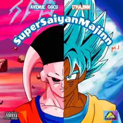 Super Saiyan Buu! (feat. 17Majinn) Song Lyrics