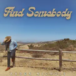 Find Somebody Song Lyrics