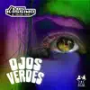 Ojos Verdes - Single album lyrics, reviews, download